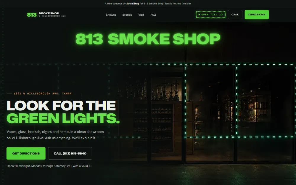 813 Smoke Shop concept: the shop's name lit in green over its storefront at night, above the headline “Look for the green lights.”